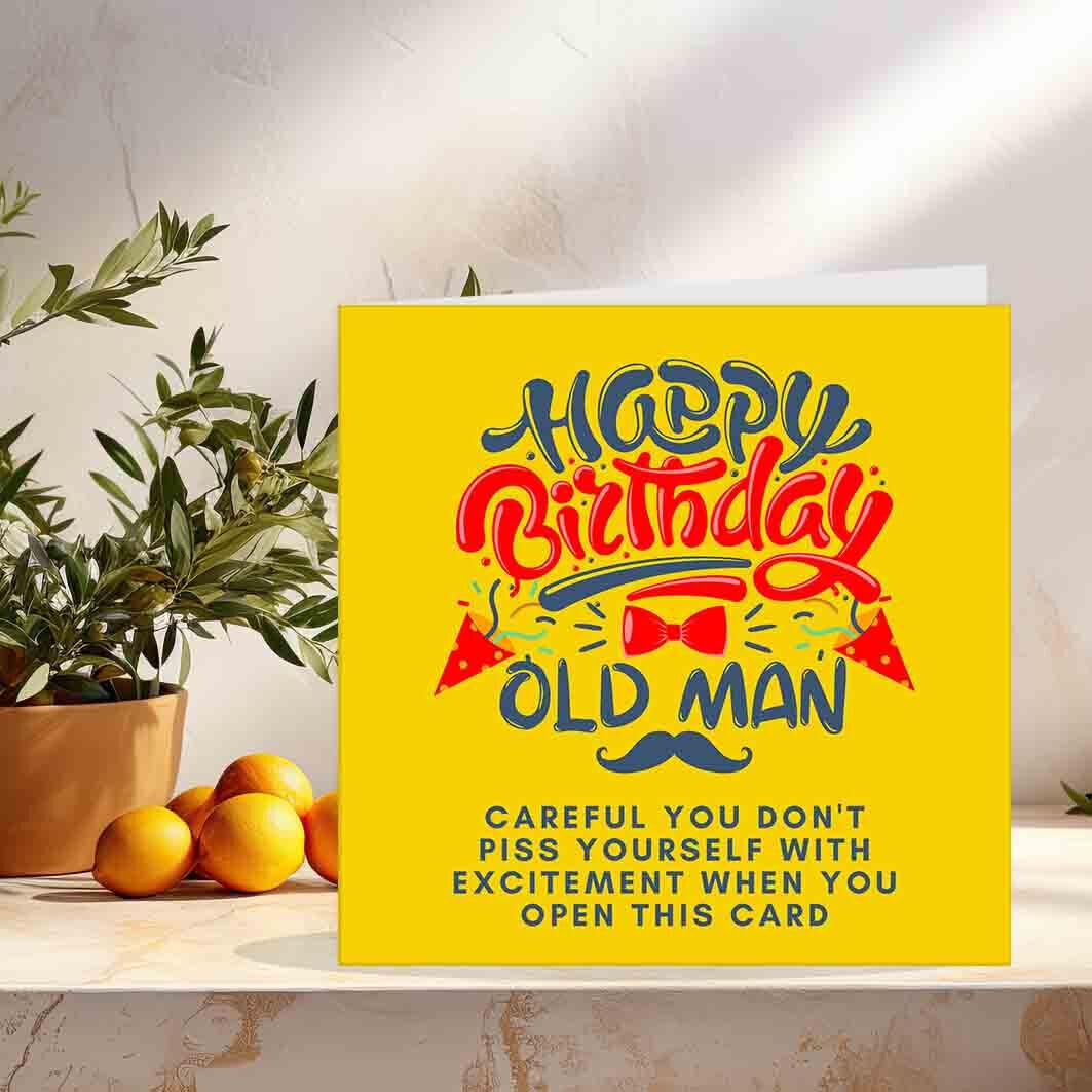 Funny Rude Birthday Card For Old Man Dad - P*ss Yourself - dads joke bday card - Purple Fox Gifts