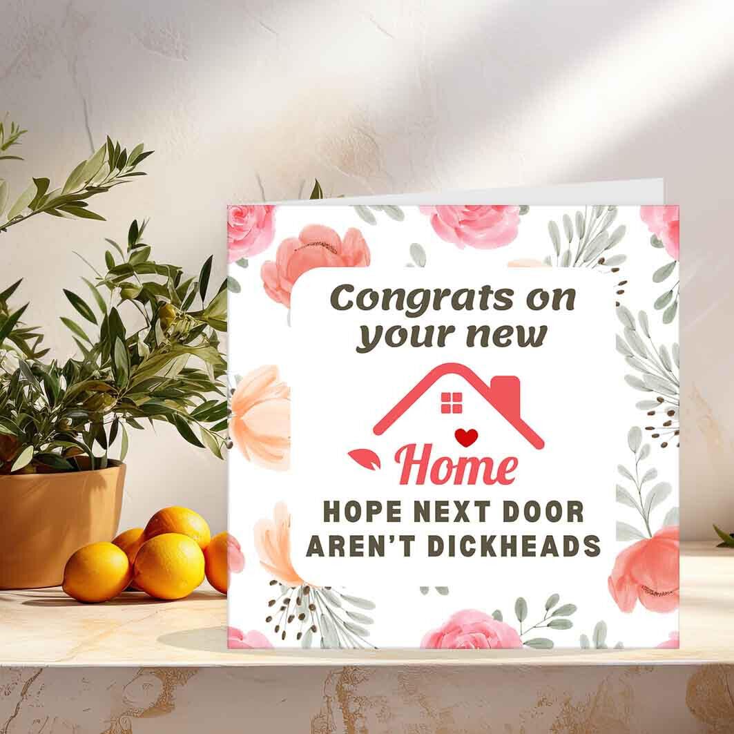 Rude New Home Card - Di**Heads - funny Congratulations House warming card banter - Purple Fox Gifts