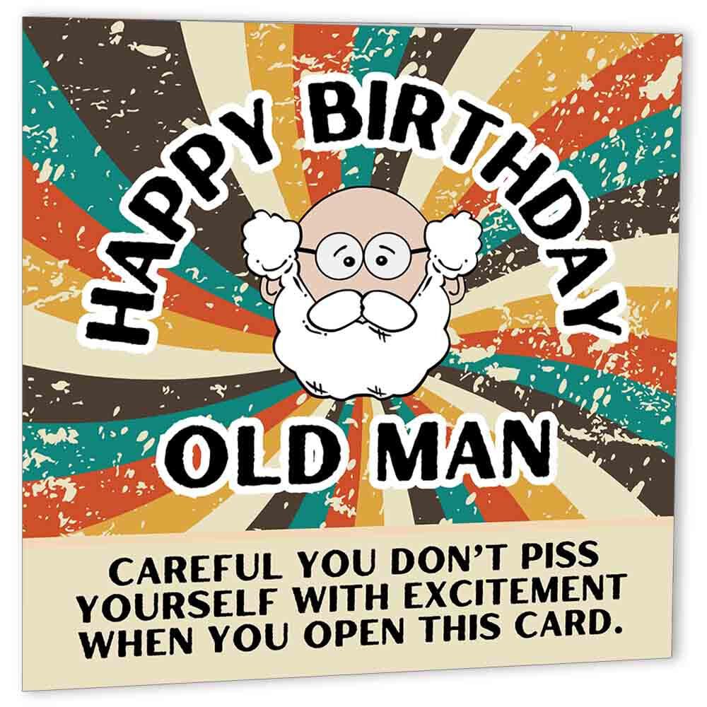 Happy Birthday Old Man Funny Rude Birthday Card for Dads bday boyfriend husband - Purple Fox Gifts