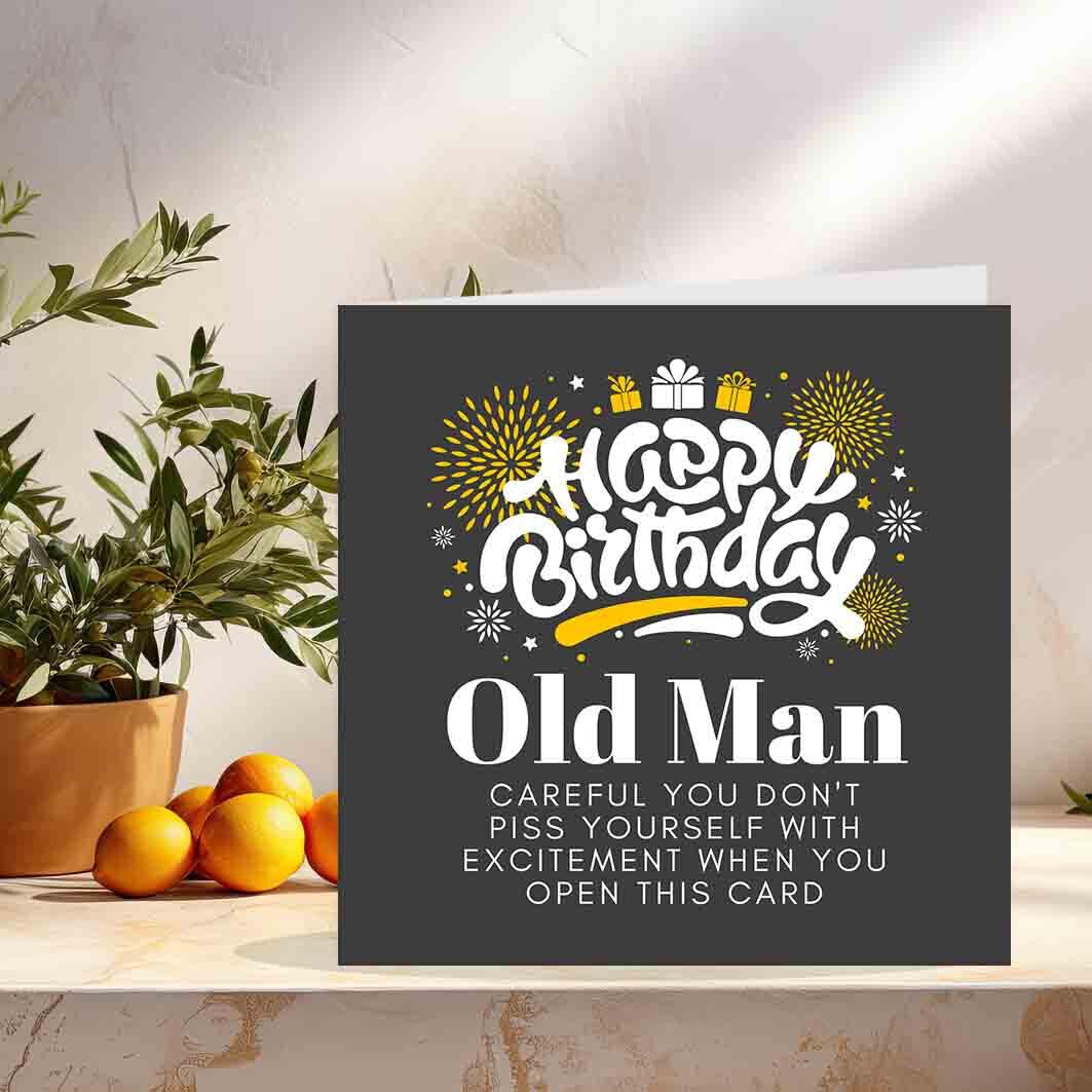 Funny Rude Birthday Card For Dad - Old Man P*ss Yourself - dads joke bday card - Purple Fox Gifts