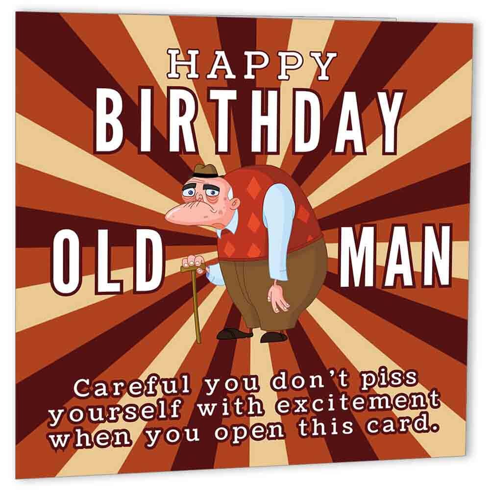 Joke Birthday Card for Dad Funny Rude - Old Man - Grandad Friend Boyfriend men - Purple Fox Gifts