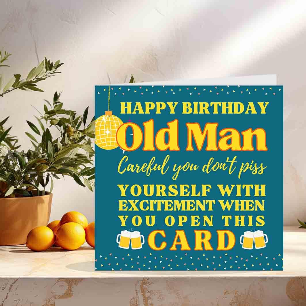 Rude Birthday Cards For Dad - Old Man P*SS Yourself - Funny Joke Humour Banter - Purple Fox Gifts