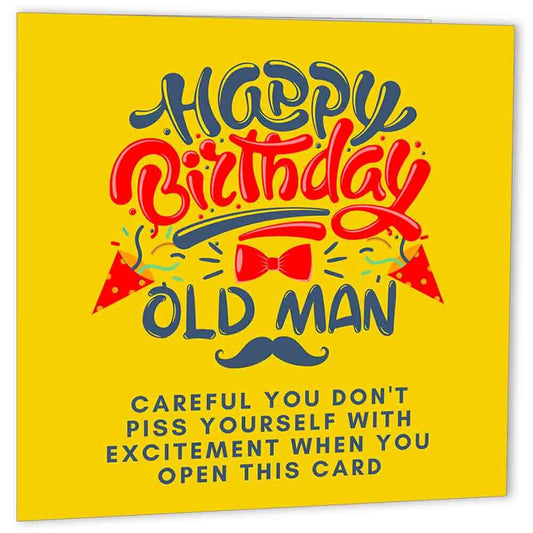 Funny Rude Birthday Card For Old Man Dad - P*ss Yourself - dads joke bday card - Purple Fox Gifts