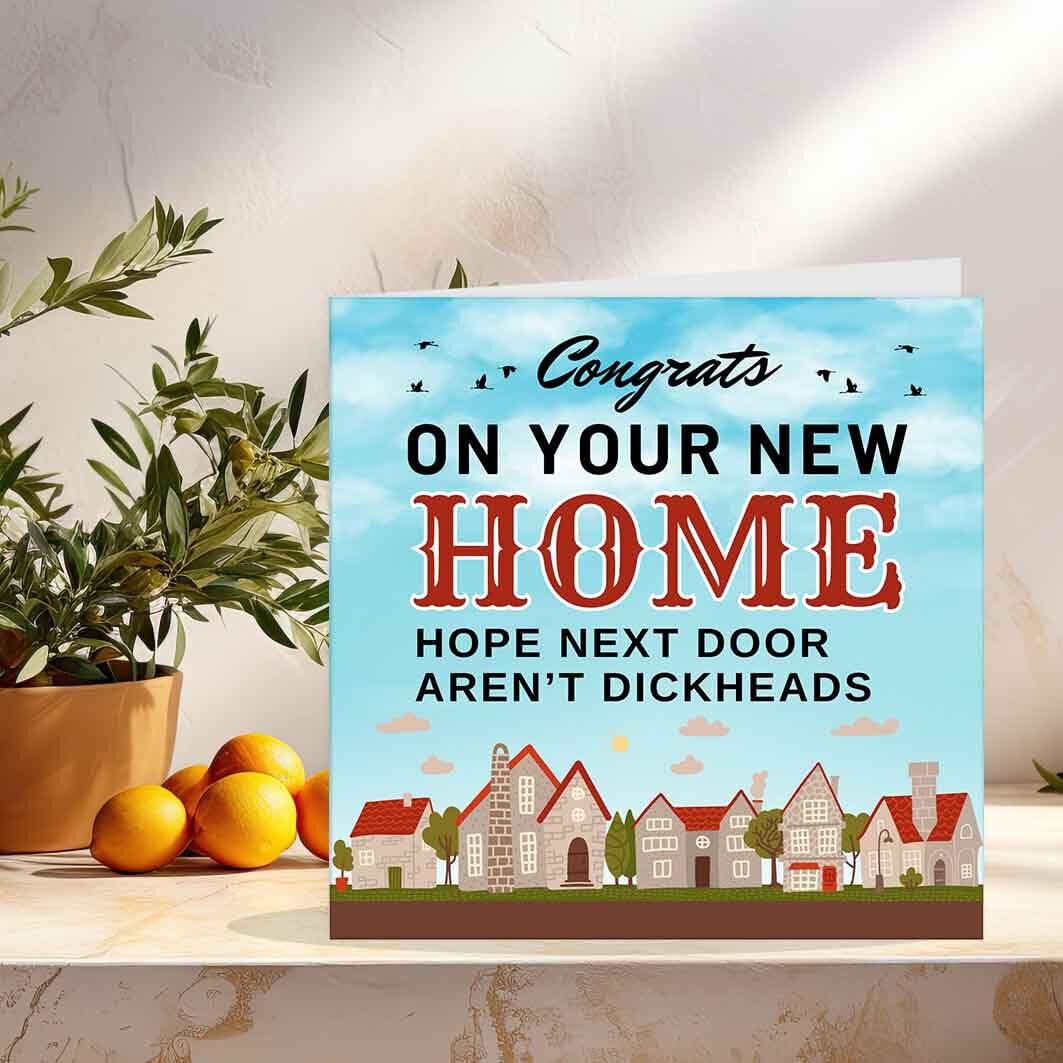 Rude New Home Card - Next Door - funny Congratulations House warming Cards - Purple Fox Gifts