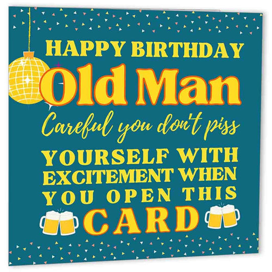 Rude Birthday Cards For Dad - Old Man P*SS Yourself - Funny Joke Humour Banter - Purple Fox Gifts